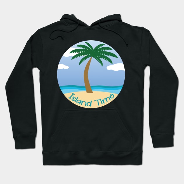 Island Time (on Sand)- Daydreaming of Aruba (or any island) Hoodie by JossSperdutoArt